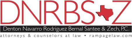 DNRBS - Z | Deton Navarro Rodriguez Bernal Santee & Zech, P.C | Attorneys & Counselors at Law | Rampagelaw.com